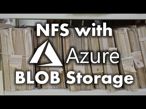 Using NFS with Azure Blob Storage as a Volume
