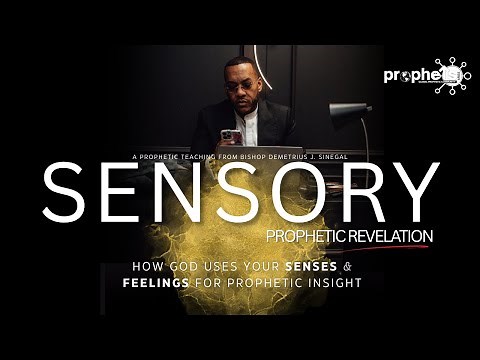 God speaks through your senses & feelings | Bishop Demetrius J. Sinegal