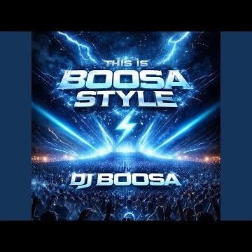 Intro (This is Boosa Style)