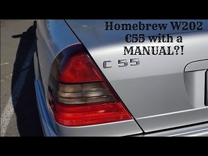 Homebrew W202 C55 with a MANUAL?!