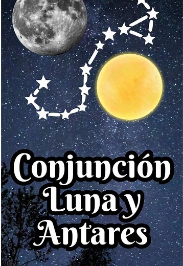 La Conjunción de la Luna y Antares: Un Espectáculo Celestial