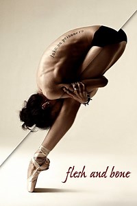Flesh and Bone Summary, Trailer, Season List, Cast, Where to Watch and More