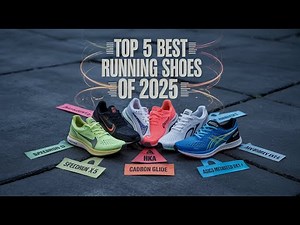2025's Top 5 Best Running Shoes: Comfort, Speed, and Performance Evaluations