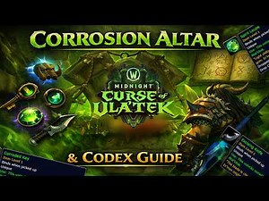 Altar & Codex of Corrosion Full Guide – Vaults of Atal’Utek | WoW 12.1 Complete Walkthrough