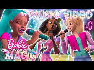 Barbie A Touch Of Magic | MUSIC VIDEO | "Center Stage"