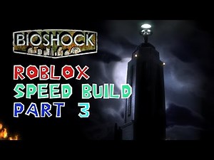 Bioshock Lighthouse ROBLOX Build - Part 3 "Finishing Touches"