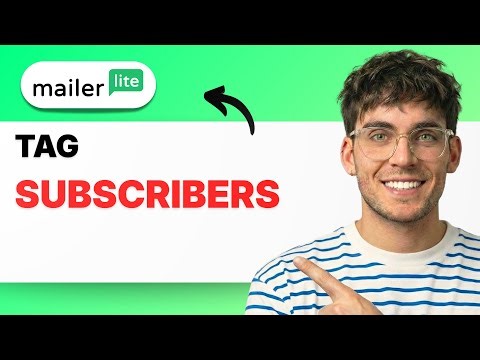 How to Tag Subscribers in Mailerlite [2026 Full Guide]