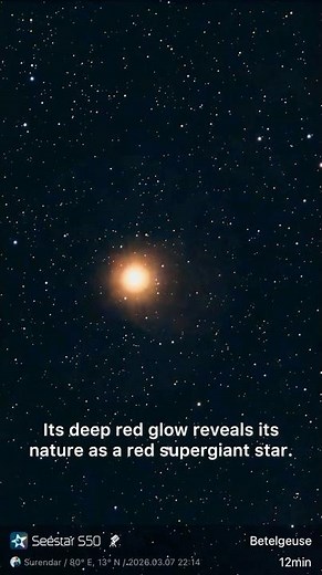 Live capture of Betelgeuse star - 1000x of our sun! 🔭