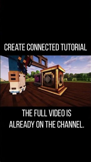 Create Connected. Tutorial 1.20.1-1.21.1