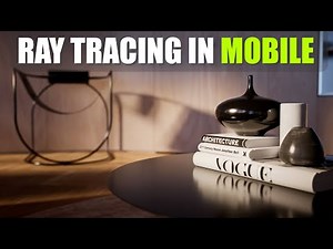 Ray Tracing for Android is finally here in UE5