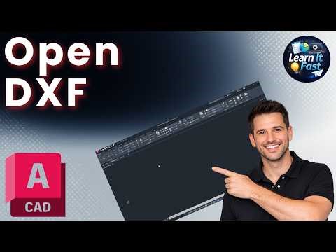 How to Open a DXF File in AutoCAD (2026 Updated)