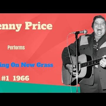 Kenny Price Walking On New Grass Full Live Performance