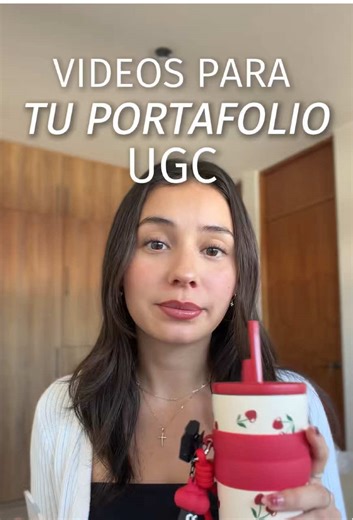 Videos que SI o SI debe tener tu portafolio UGC si quieres colaborar con marcas! #creadoraugc #ugcportfolio #ugccreator #ugctips #ugcmexico