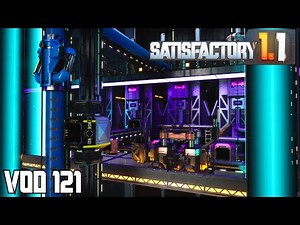 More Vertical Bus Blueprints | Satisfactory 1.1 - VOD 121