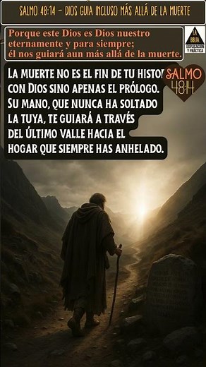 Salmo 48:14 - Dios guía incluso más allá de la muerte