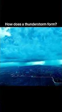 How do thunderstorms form?