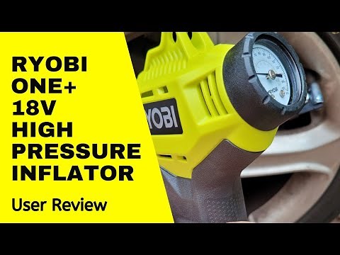 Ryobi One+ 18V cordless high pressure inflator user review
