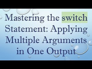 Mastering the switch Statement: Applying Multiple Arguments in One Output