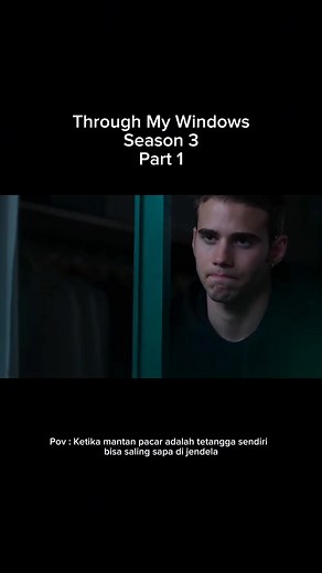 Through My Windows Season 3 Part 1 | Film Spanyol on Netflix