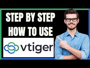 HOW TO USE VTIGER CRM (BEST CRM SOFTWARE TUTORIAL)