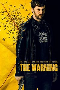 The Warning (2018) - Movie