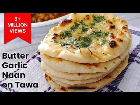 Naan Recipe | Naan Without Tandoor | Butter Garlic Naan Recipe | Garlic Naan Recipe | Naan on Tawa