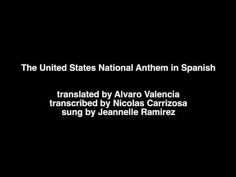 The US National Anthem in Spanish