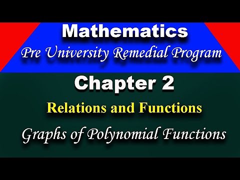 Pre university Remedial program mathematics chapter 2 | Graphs of polynomial functions