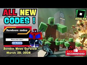 ALL UPDATE CODES Zombie Wave Survival ROBLOX, March 20, 2026