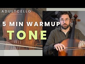 5 Min Beginner TONE Warmup | Adult Cello