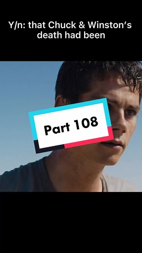 Reply to @.mazerunner.x Part 108 #fyp #foryou #foryoupage #newtmas #mazerunner #mazerunnerstories