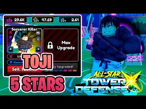 TOJI 5 STARS (SORCERER KILLER) en ALL STAR TOWER DEFENSE X 🌟 [SHOWCASE] #roblox