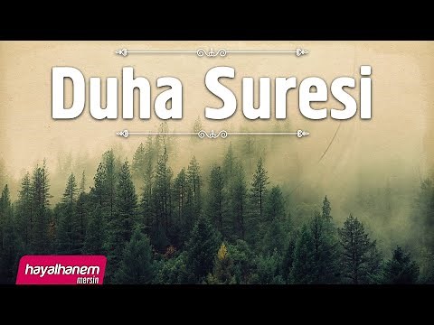 Listen to Surah Ad-Duha with Turkish and English translations