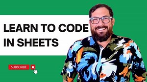 Learn to code in Google Sheets, for experienced programmers