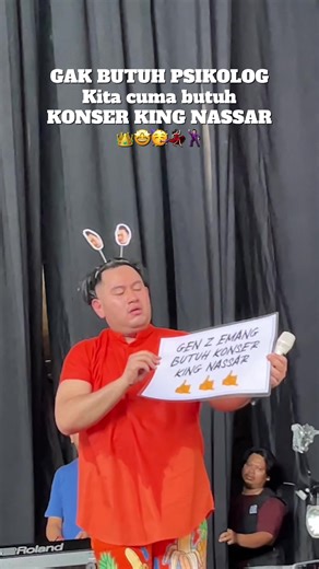 Konser King Nassar: Hiburan Tanpa Psikolog Mahal