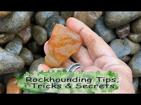 Rockhounding Tips, Tricks and Secrets