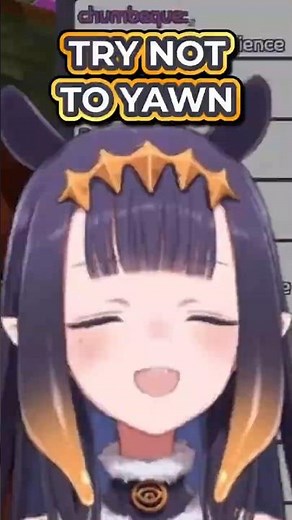 Try Not To Yawn. You Yawn, You Lose - Ina Version