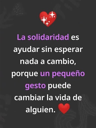 La Solidaridad Puede Cambiar una Vida
