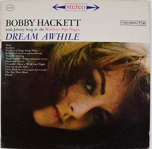 Bobby Hackett - Dream Awhile