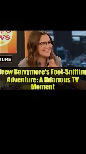 drew-barrymore-smells-cohost-feet-funny-viral-short.mp4