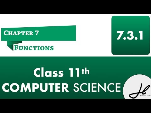 7.3.1 User defined functions || Computer science class 11 || ch-7