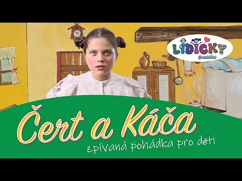 Čert a Káča - zpívaná pohádka