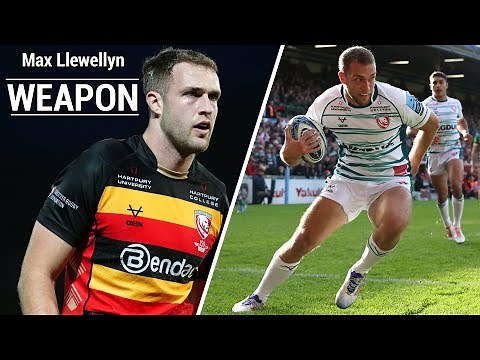 Max Llewellyn - Weapon | Gloucester Rugby Tribute