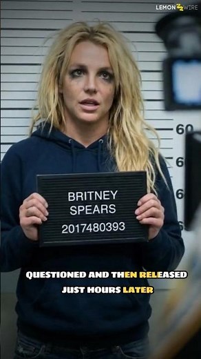 Britney Spears Arrested What REALLY Happened? Britney Spears Arrested for DUI in California
