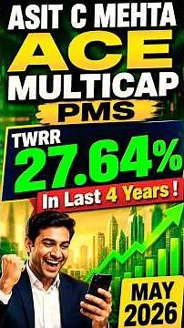 Asit C Mehta ACE Multicap PMS | Best PMS In 2026 | Top Portfolio Management Services In 2026
