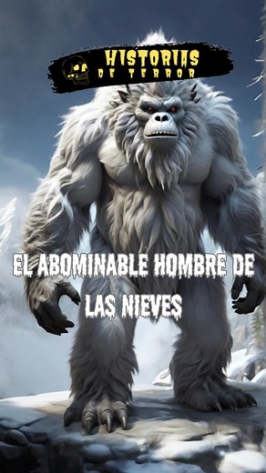 La Leyenda del Yeti: Misterios del Himalaya