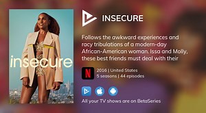 Watch Insecure streaming