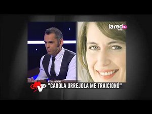José Miguel Villouta: "Carola Urrejola me traicionó"