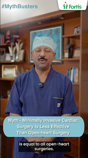 Debunking Myths | Minimally Invasive vs. Open Heart Surgery With Dr. Ritwick Raj Bhuyan