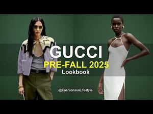 GUCCI 🍁 PRE-FALL 2025 LOOKBOOK